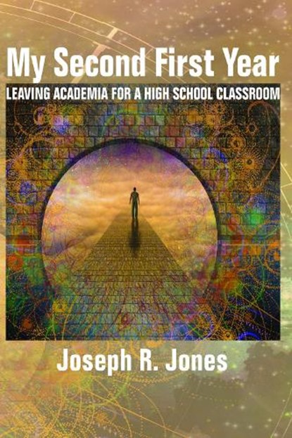My Second First Year, JONES,  Joseph R. - Paperback - 9781641137522