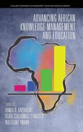Advancing African Knowledge Management and Education | Kazeroony, Hamid H. ; Stachowicz-Stanusch, Agata ; Amann, Wolgang | 