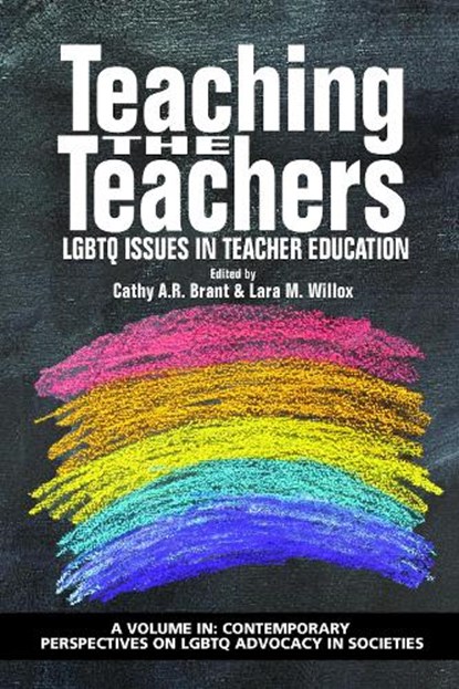 Teaching the Teachers, Cathy A. R. Brant ; Lara M. Willox - Paperback - 9781641138307