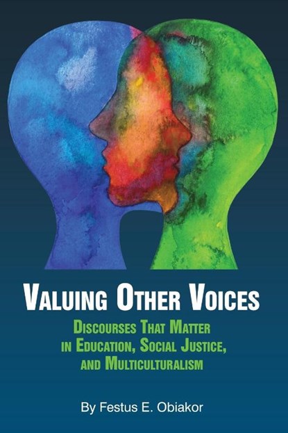 Valuing Other Voices, Festus E. Obiakor - Paperback - 9781641139250