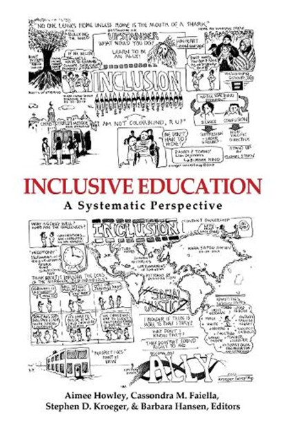Inclusive Education, Aimee Howley ; Cassondra M. Faiella ; Stephen D. Kroeger - Gebonden - 9781641139298