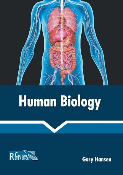 Human Biology, Gary Hansen - Gebonden - 9781641162357
