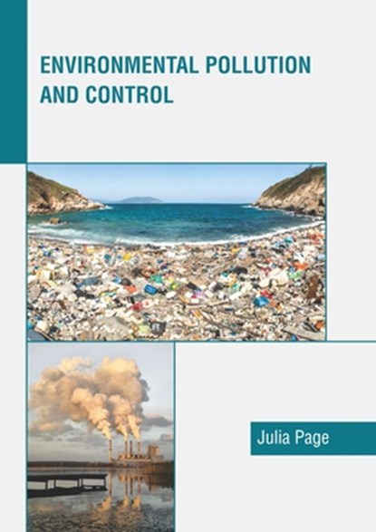 Environmental Pollution and Control, Julia Page - Gebonden - 9781641166218