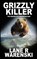 Grizzly Killer, Lane R Warenski - Paperback - 9781641193351