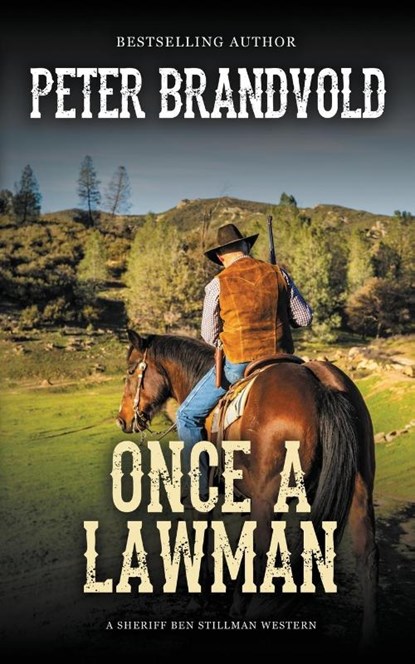 Once a Lawman, Peter Brandvold - Paperback - 9781641194976