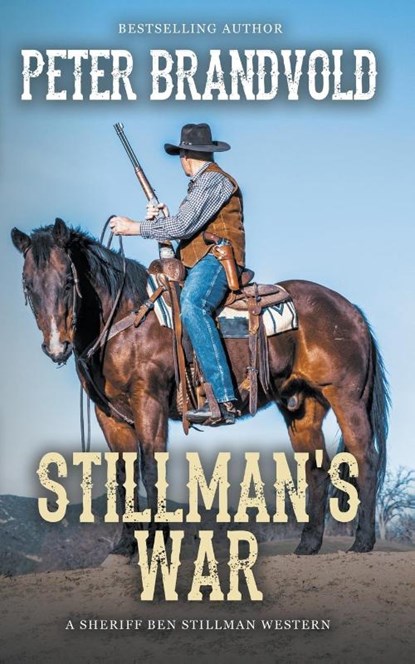 Stillman's War, Peter Brandvold - Paperback - 9781641196307