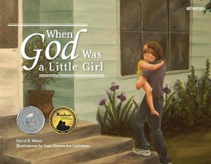 When God Was a Little Girl, WEISS,  David R. - Gebonden - 9781641210225