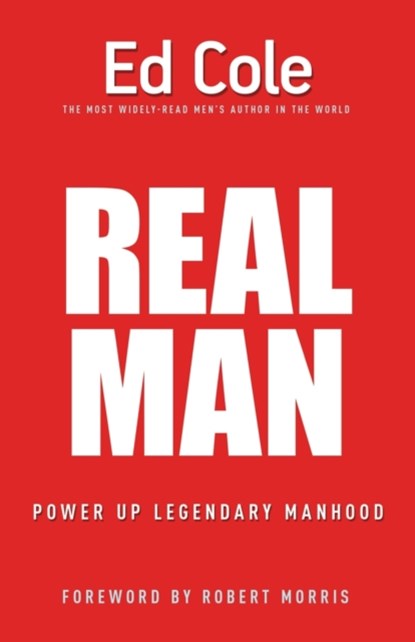 Real Man, Cole Edwin Louis Cole - Paperback - 9781641231275