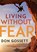 Living Without Fear, Don Gossett - Paperback - 9781641231435