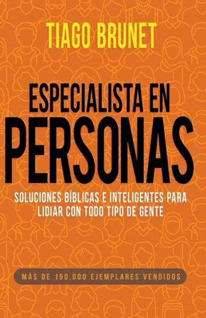 Especialista En Personas, Tiago Brunet - Paperback - 9781641238670