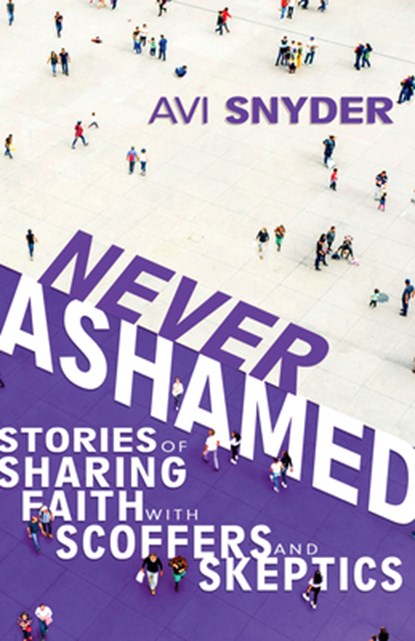 Never Ashamed, Avi Snyder - Paperback - 9781641238731