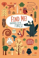 Find Me! Adventures in the Forest - Agnese Baruzzi - 9781641240475