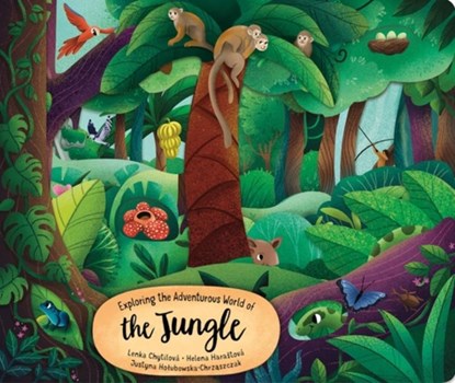 Exploring the Adventurous World of the Jungle, Lenka Chytilova - Gebonden - 9781641243452