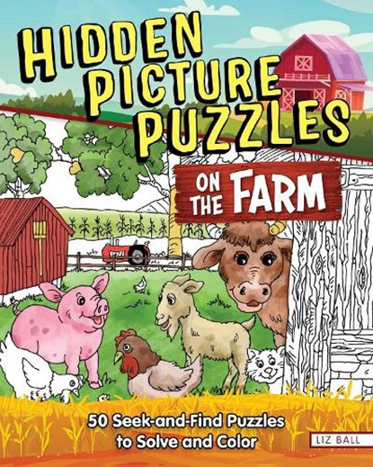 Hidden Picture Puzzles on the Farm, Liz Ball - Paperback - 9781641244183