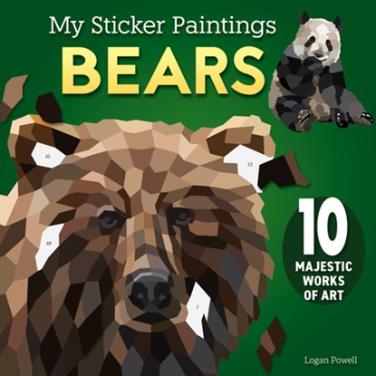 My Sticker Paintings: Bears, Logan Powell - Paperback - 9781641244510