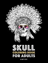 Art Therapy Coloring: Skull Coloring Book for Adults - Art Therapy Coloring - 9781641260220