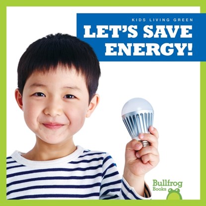 Let's Save Energy, Jenna Lee Gleisner - Gebonden - 9781641284561