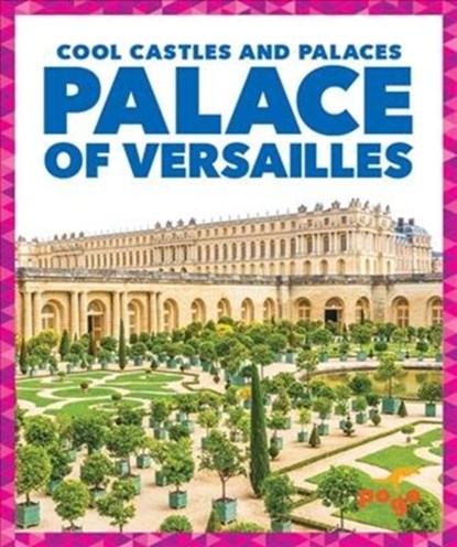 Palace of Versailles, Clara Bennington - Gebonden - 9781641288712