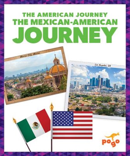 The Mexican-American Journey, Emma Carlson Berne - Paperback - 9781641289092