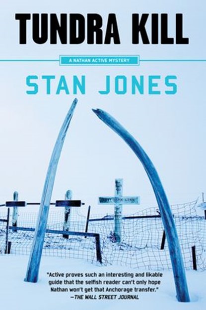 Tundra Kill, Stan Jones - Ebook - 9781641290081