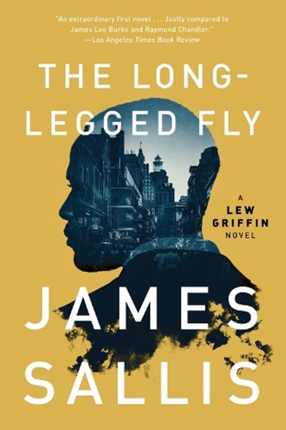 The Long-legged Fly, SALLIS,  James - Paperback - 9781641291439