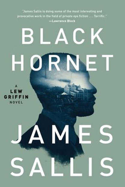 Black Hornet, James Sallis - Ebook - 9781641291484