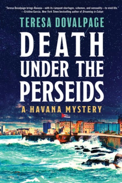 Death Under The Perseids, DOVALPAGE,  Teresa - Gebonden - 9781641292160
