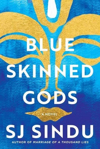 Blue-Skinned Gods, SJ Sindu - Gebonden - 9781641292429