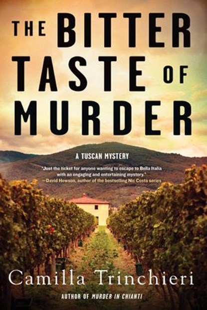 The Bitter Taste of Murder, Camilla Trinchieri - Ebook - 9781641292849