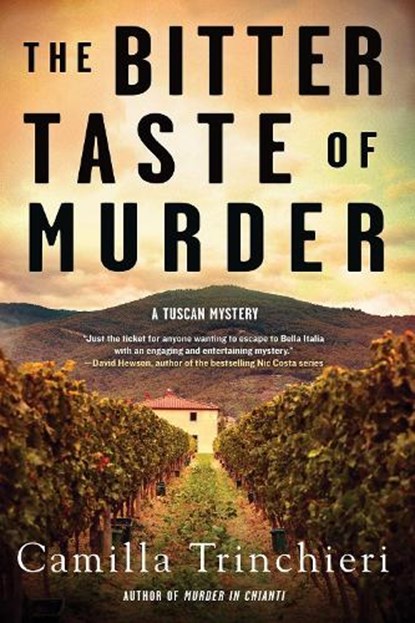 The Bitter Taste of Murder, Camilla Trinchieri - Paperback - 9781641293709
