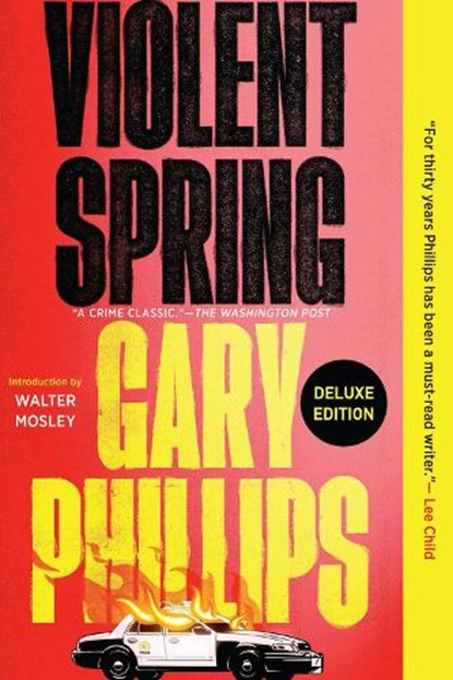 Violent Spring (Deluxe Edition), Gary Phillips - Paperback - 9781641294393