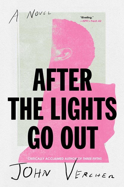 AFTER THE LIGHTS GO OUT, John Vercher - Paperback - 9781641294621