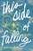 This Side of Falling, Eunice Chan - Gebonden - 9781641295178