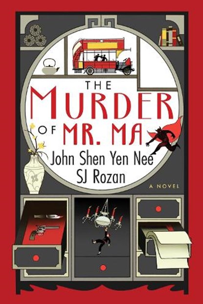 The Murder of Mr. Ma, Sj Rozan ; John Shen Yen Nee - Gebonden - 9781641295499