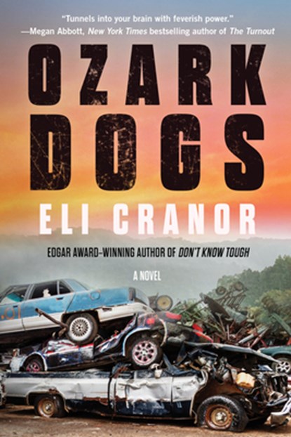 Ozark Dogs, Eli Cranor - Paperback - 9781641295680