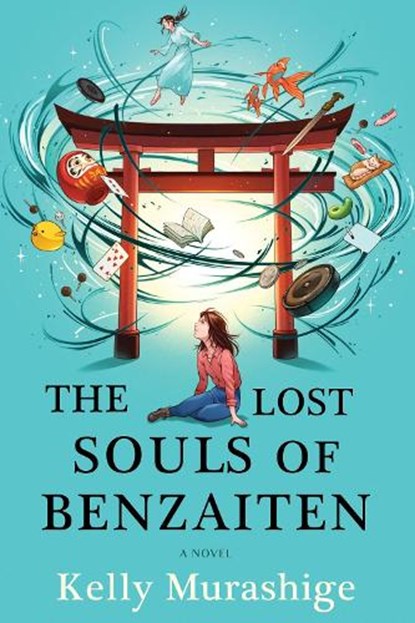 The Lost Souls of Benzaiten, Kelly Murashige - Gebonden - 9781641295741