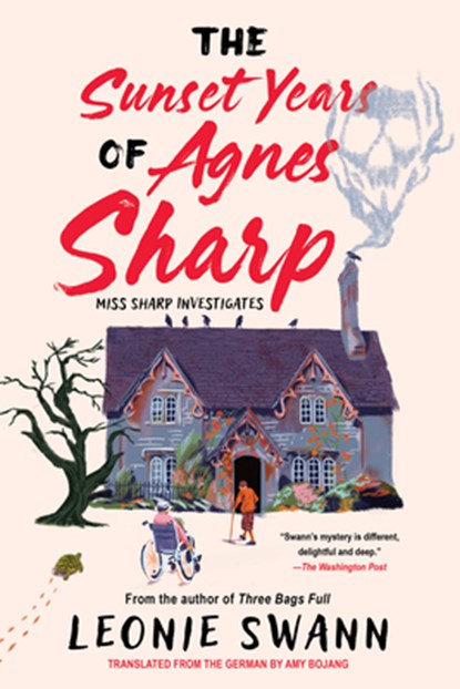 The Sunset Years of Agnes Sharp, Leonie Swann - Paperback - 9781641295987