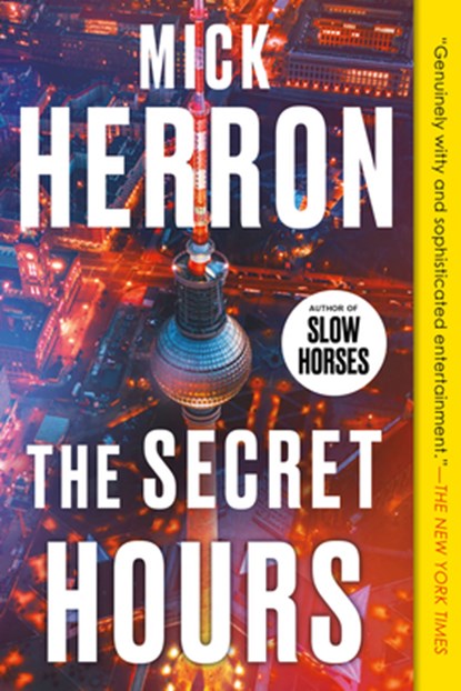 The Secret Hours, Mick Herron - Paperback - 9781641296007