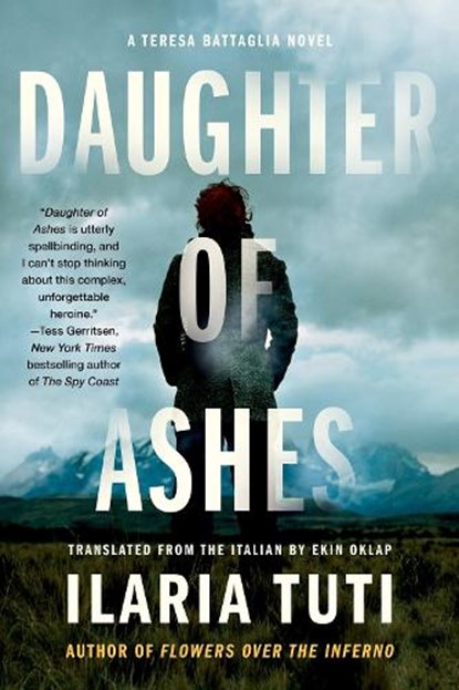 Daughter of Ashes, Ilaria Tuti ; Ekin Oklap - Paperback - 9781641296199