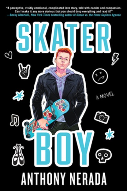 Skater Boy, Anthony Nerada - Paperback - 9781641296250