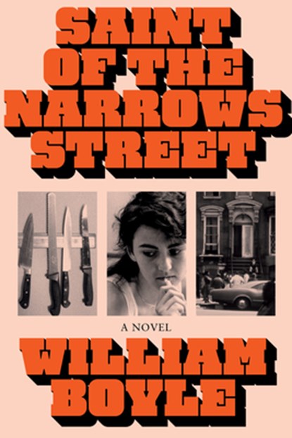 Saint of the Narrows Street, William Boyle - Gebonden - 9781641296403