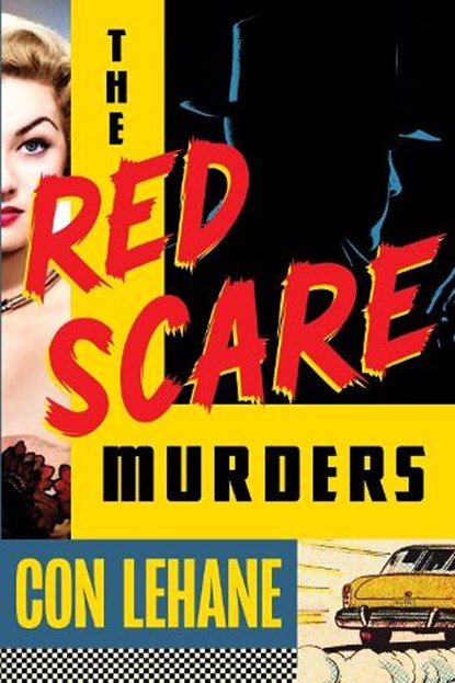 The Red Scare Murders, Con Lehane - Gebonden - 9781641297202