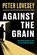 Against the Grain, Peter Lovesey - Paperback - 9781641297400
