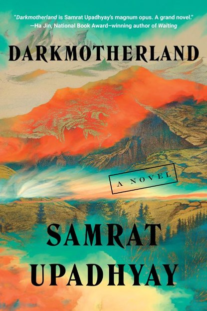 Darkmotherland, Samrat Upadhyay - Paperback - 9781641297424