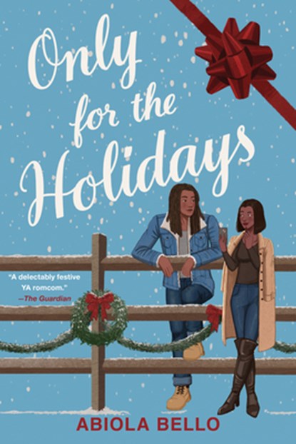 Only for the Holidays, Abiola Bello - Paperback - 9781641297547