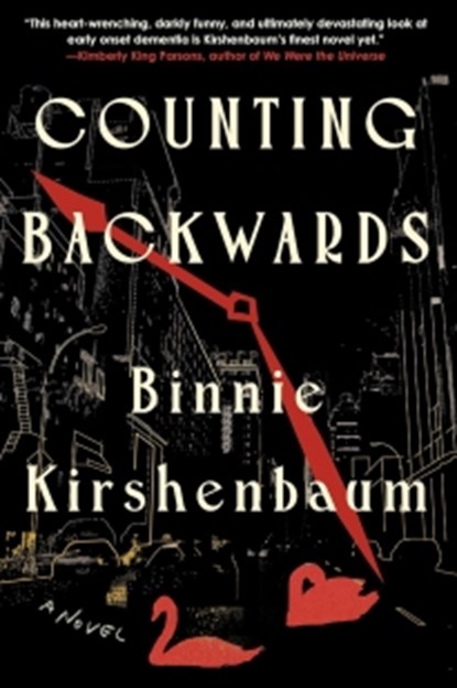 Counting Backwards, Binnie Kirshenbaum - Paperback - 9781641297967