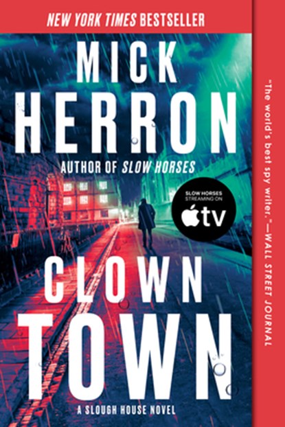Clown Town, Mick Herron - Paperback - 9781641298360