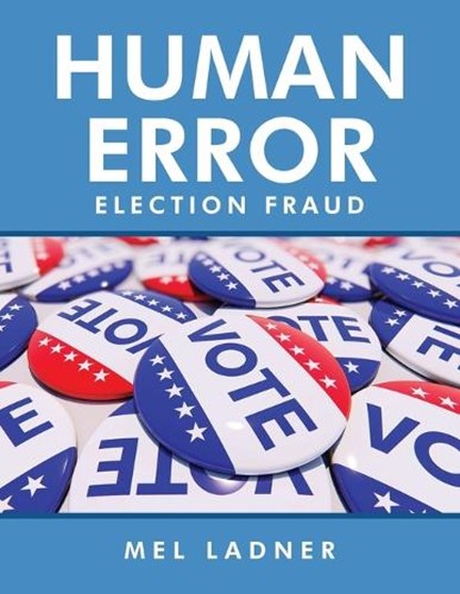 Human Error, LADNER,  Mel - Paperback - 9781641337069