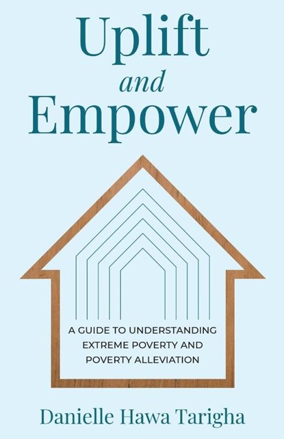 Uplift and Empower, Danielle Hawa Tarigha - Paperback - 9781641379243