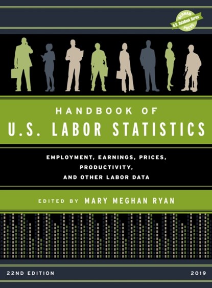 Handbook of U.S. Labor Statistics 2019, Mary Meghan Ryan - Gebonden - 9781641433280